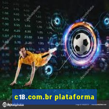 c18.com.br plataforma